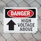 Signmission High Voltage Above Danger Sign, Plastic, 10in W x 7in L, 2PK OS-2PACK-DS-P-710-L-2228 - alternate 4